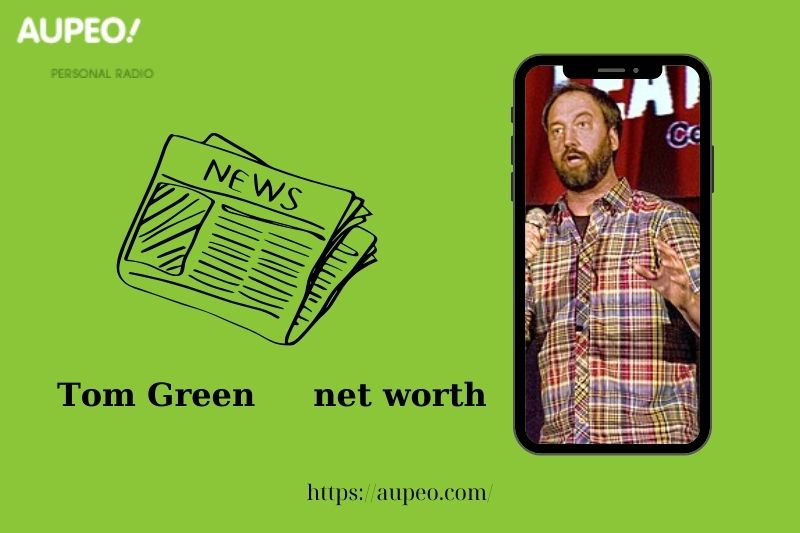 What is the net value of Tom Green in 2025