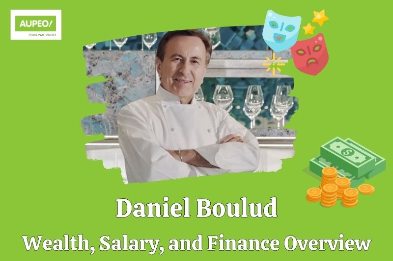 Daniel Bulud's wealth, salary and financial review