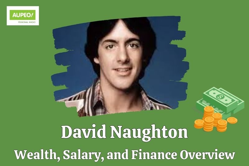 David naughton wealth, salary and financial review