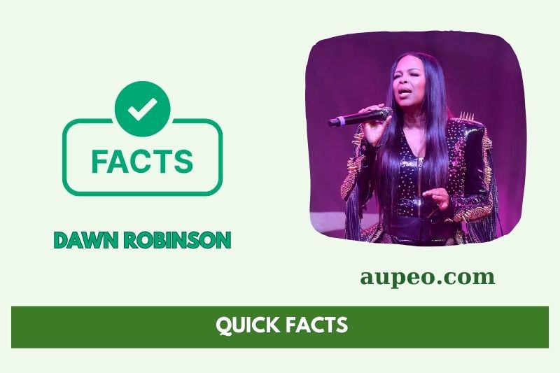Dawn Robinson Fast Facts