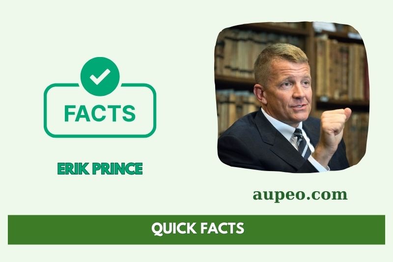 Eric Prince Fast Facts