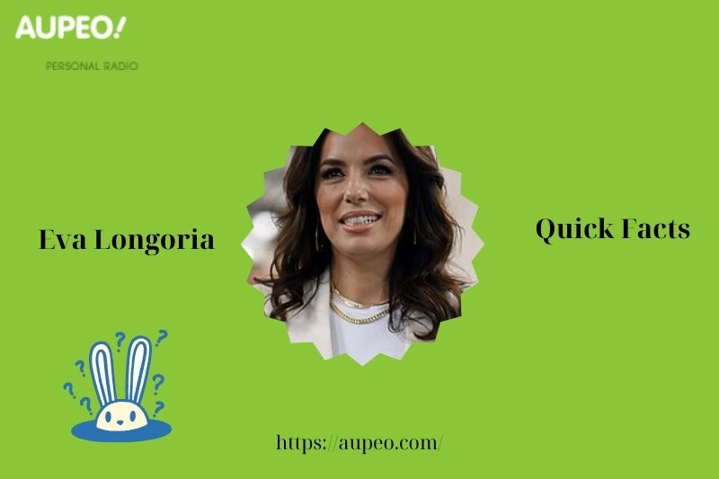Eva Longoria Fast Facts