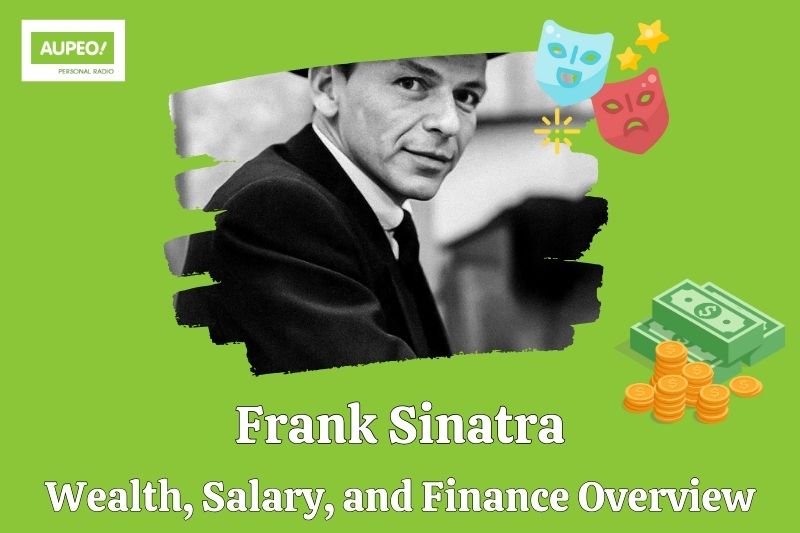 Frank Sinatra's wealth, salary and financial review