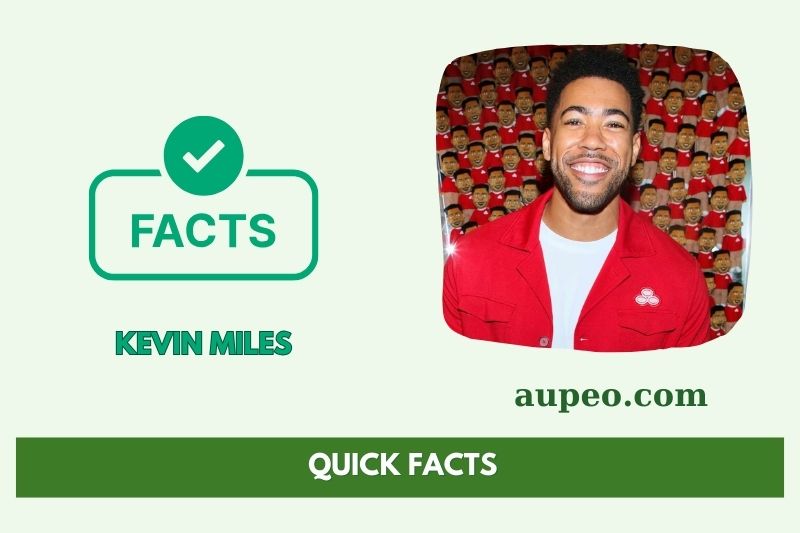 Kevin Miles Fast Facts
