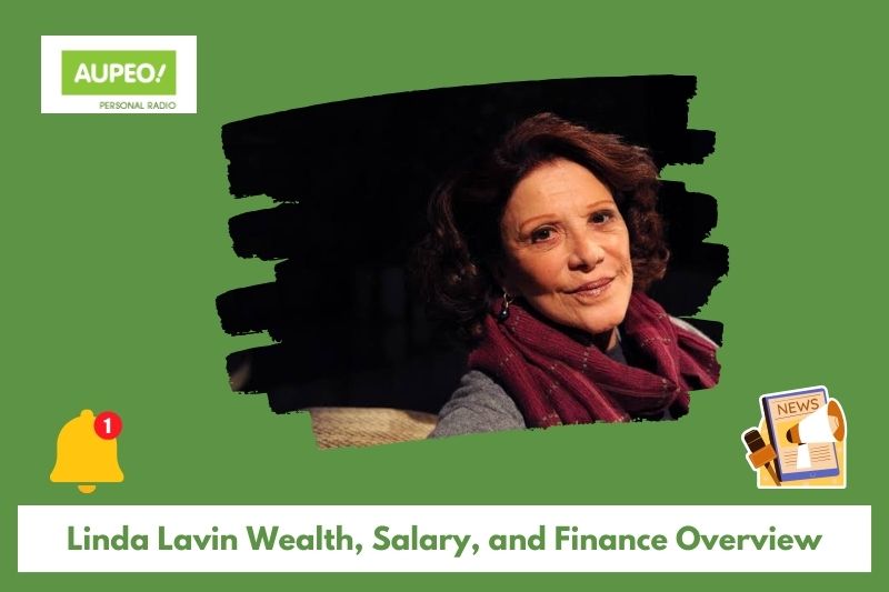 Linda Lavin's wealth, salary and finance review
