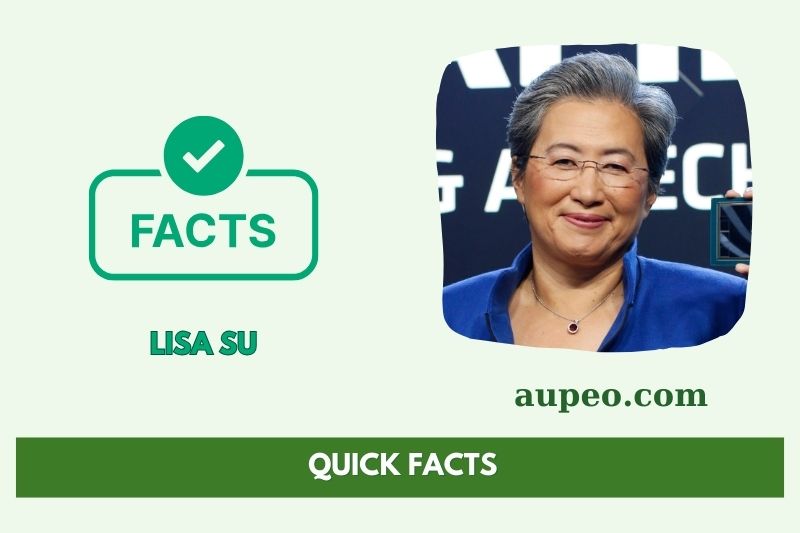 Lisa Su Fast Facts