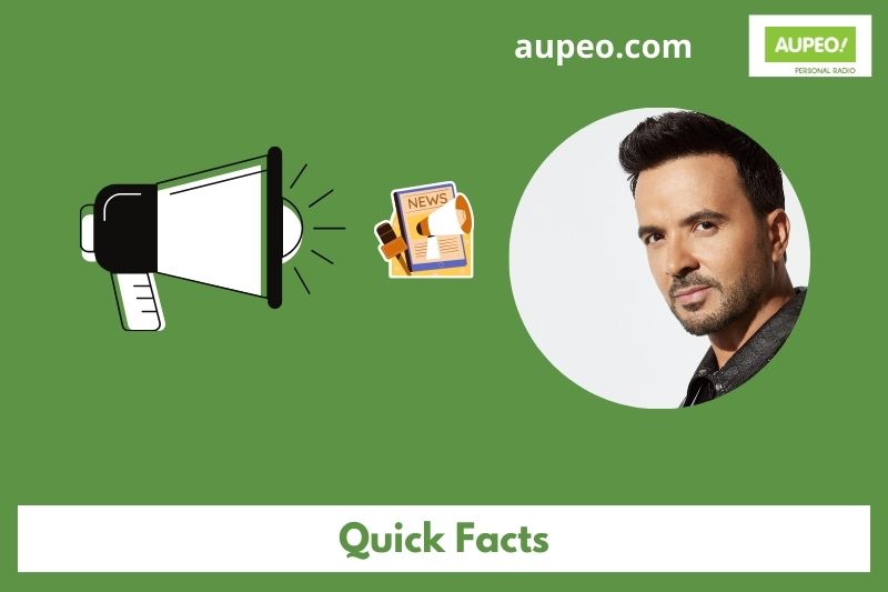 Luis fonsi's quick facts