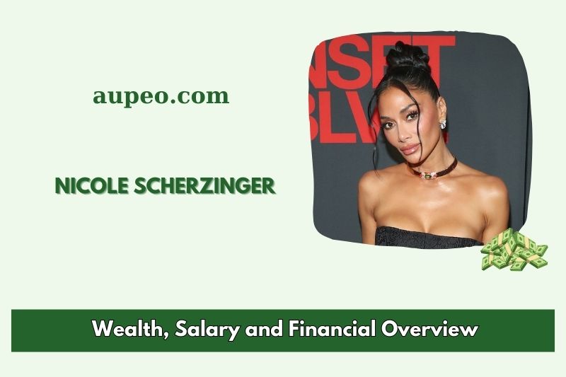 Nicole Sherzinger's wealth, salary and financial review