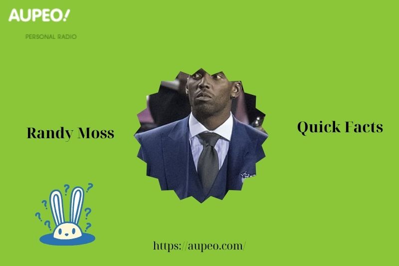 Randy Moss's quick facts