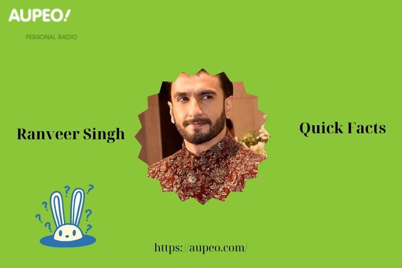 Ranveer Singh Fast Facts