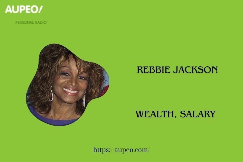 Rebbie Jackson Wealth, Salary and Finance Review
