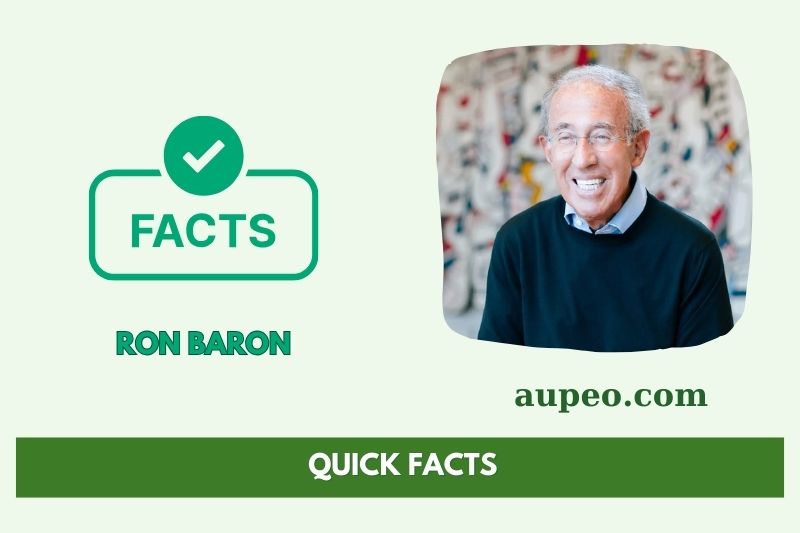 The fastest facts of Ron Baron
