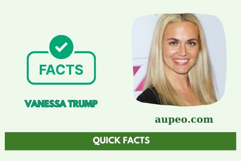 Vanessa Trump's quick facts