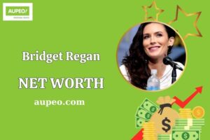 Bridget Regan Wealth, Salary, and Financial Overview