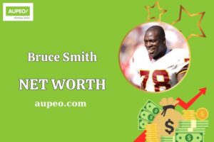 Bruce Smith Wealth, Salary, and Financial Overview