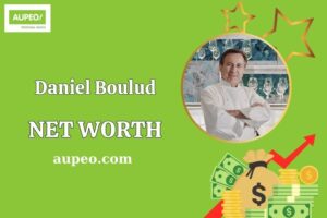 Daniel Boulud Wealth, Salary, and Financial Overview