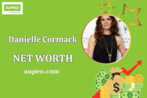 Danielle Cormack Wealth, Salary, and Financial Overview