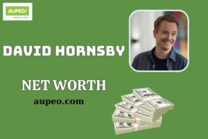 David Hornsby Wealth, Salary and Financial Overview