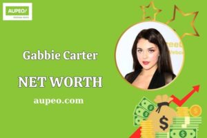 What is Gabbie Carter Net Worth 2025: How Much She Earns and Financial Journey