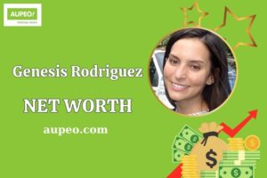 Genesis Rodriguez Wealth, Salary, and Financial Overview