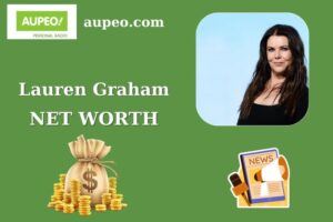 Lauren Graham Wealth, Salary, and Finance Overview