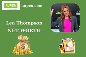 Lea Thompson Wealth, Salary, and Finance Overview