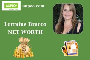 Lorraine Bracco Wealth, Salary, and Finance Overview