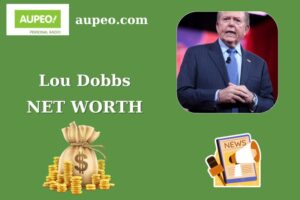 Lou Dobbs Wealth, Salary, and Finance Overview
