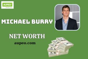 Michael Burry Wealth, Salary and Financial Overview