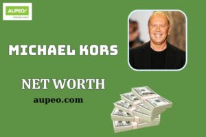 What is Michael Kors Net Worth 2025: How He Built His Fortune and Success