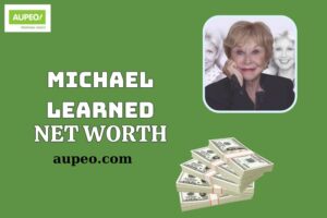 Michael Learned Wealth, Salary and Financial Overview