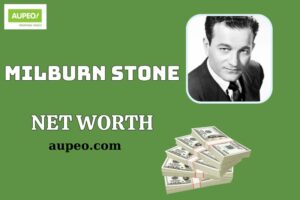 What is Milburn Stone Net Worth 2025: Earnings from Gunsmoke & Hollywood Career