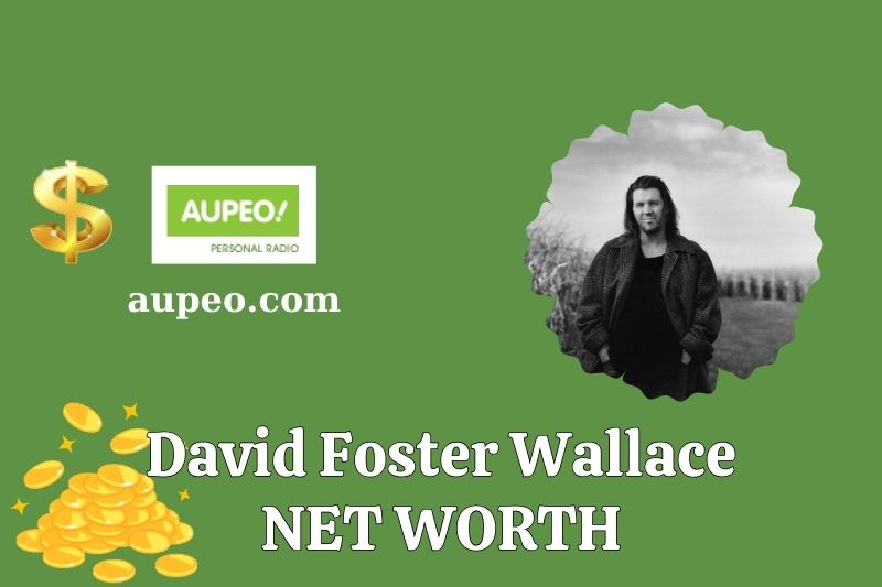 How much does it cost David Foster Wallass's net value in 2025