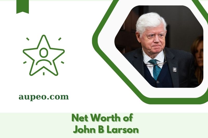 What is the net value of John B Larson in 2025