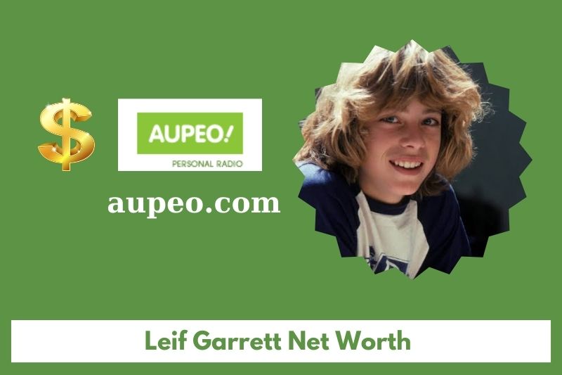 What is the net value of Leif Garrett in 2025