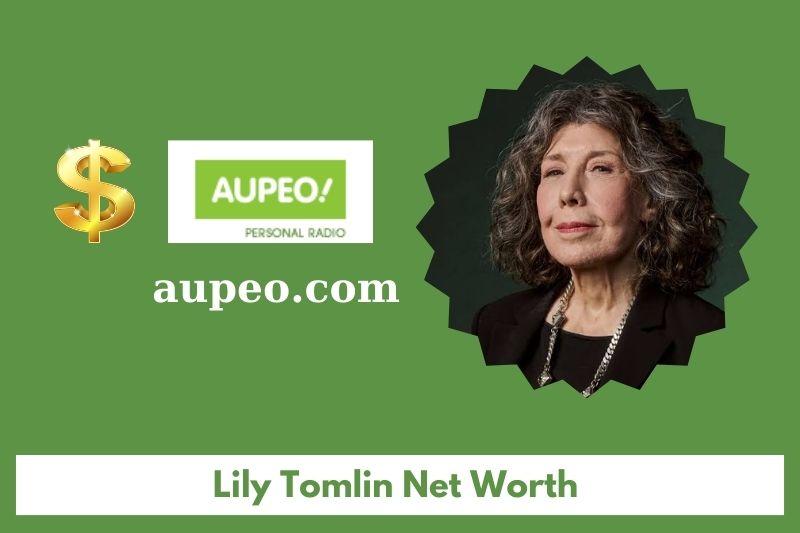 What is Lily Tomlin's net value in 2025