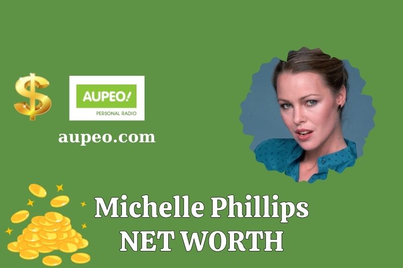 What is the net value of Michelle Phillips in 2025