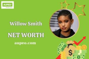 What is Willow Smith Net Worth 2025: How She Built Her Fortune