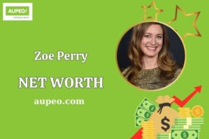 What is Zoe Perry Net Worth 2025: How Much Does She Earn from Acting?
