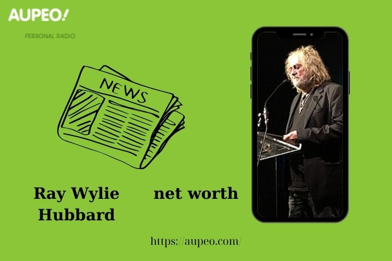What is Ray Wylie Hubbard's net value in 2025