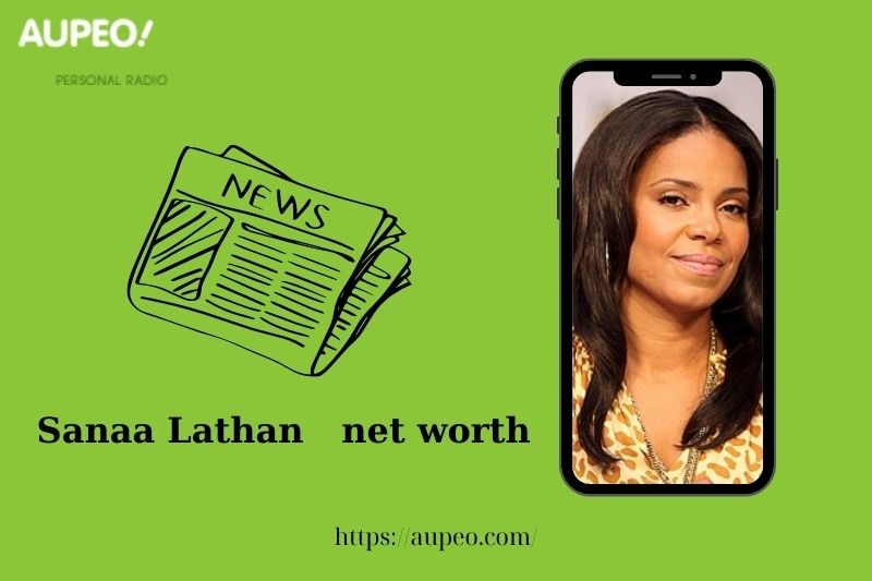 What is the net value of Sanaa Lathan in 2025