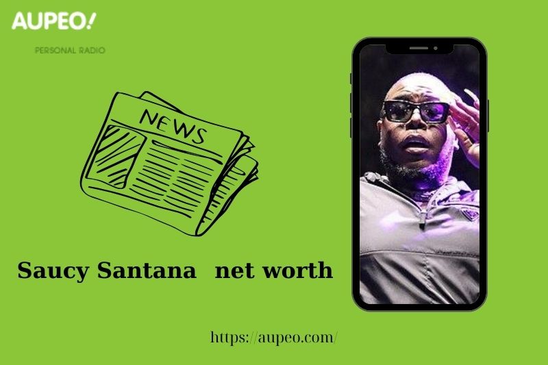 What is Saucy Santana's net value in 2025