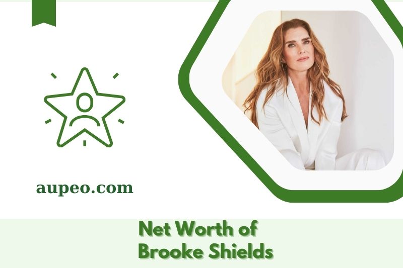 What is the net value of Brooke Shields in 2025