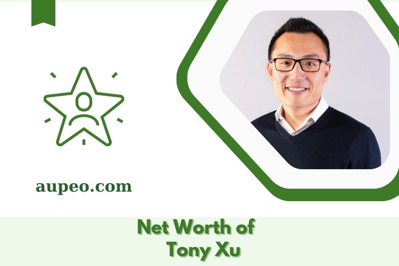 What is Tony XU's net value in 2025