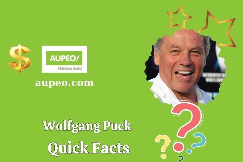 Wolfgang puck quick facts