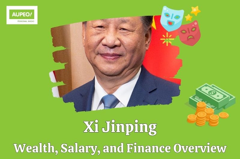 XI Jinping wealth, salary and financial review