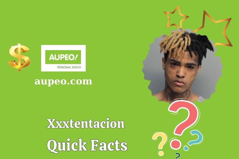 XXXTENTACION Quick Facts