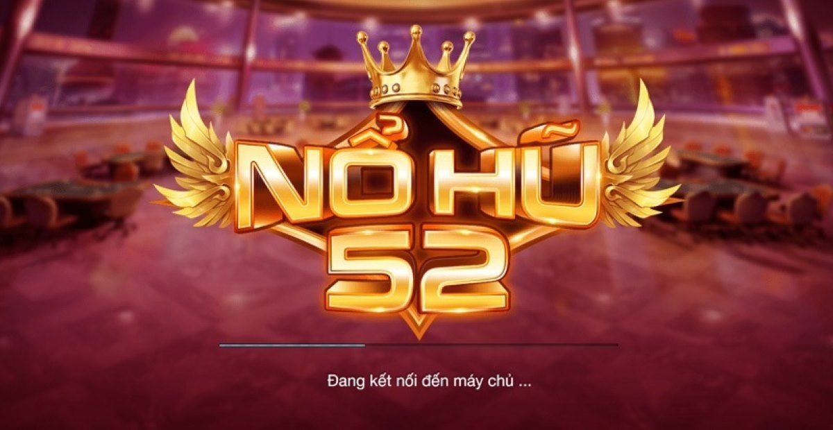 How to play Jackpot 52 at Nohu78: detailed instructions and effective strategies