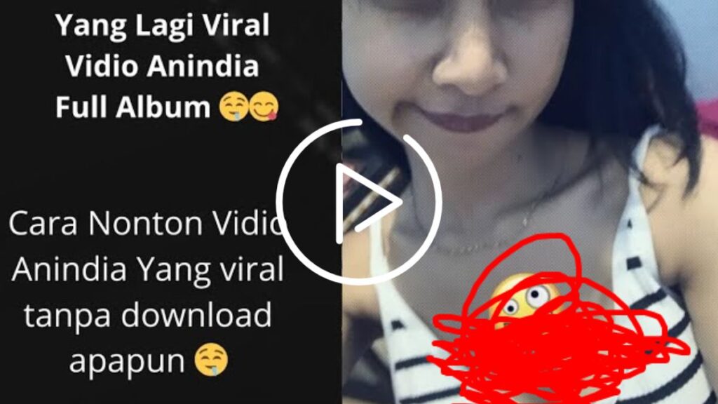 Video Anindia Viral di Tiktok Link Full 12 Video & 10 Foto