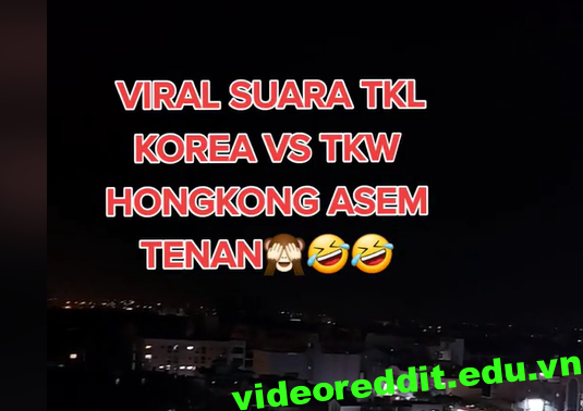 Link Video TKW Hongkong Viral Vs TKL Korea Full 2 Menit 20 Detik